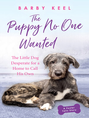 cover image of The Puppy No One Wanted